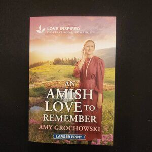 An Amish Love To Remember An Uplifting Inspirational Romance Amy Grochowski NEW